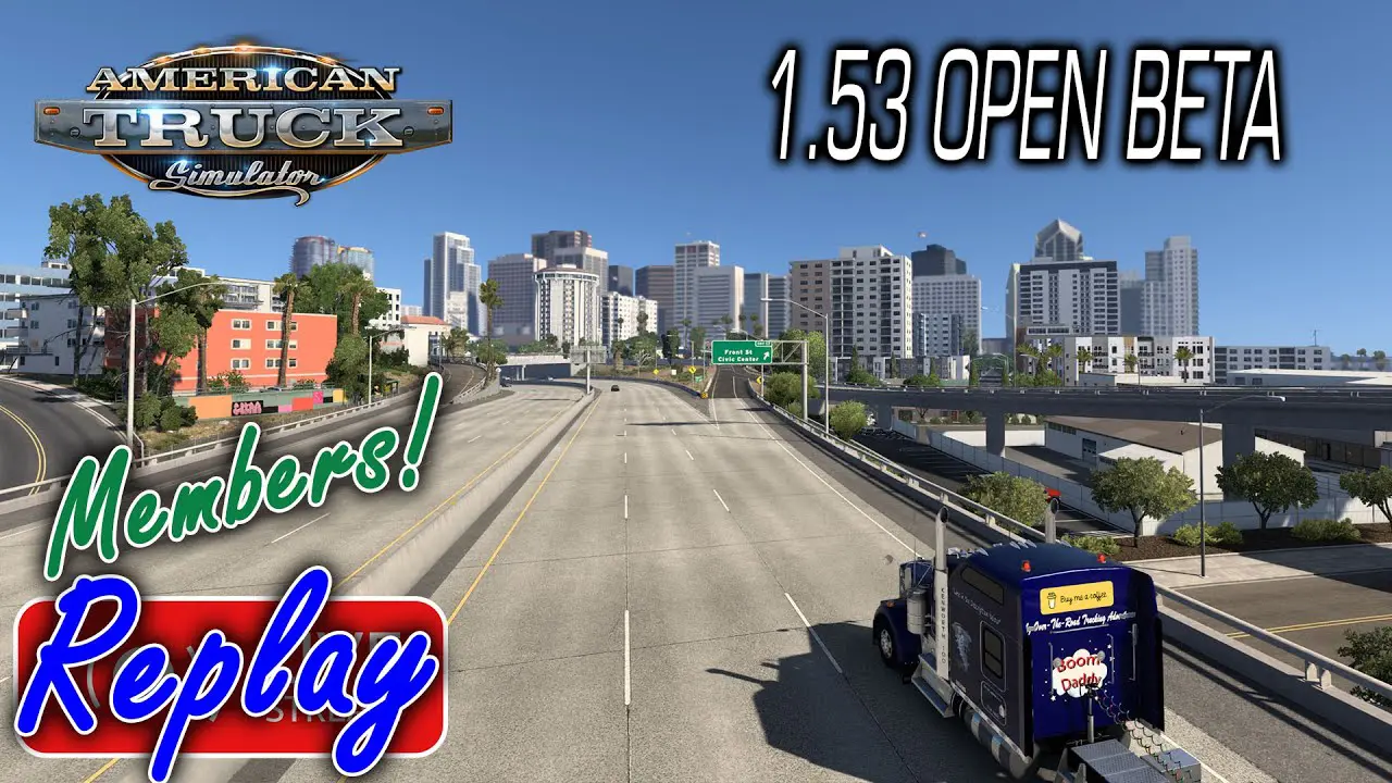 California Rework 1.53 Open Beta in ATS Members Stream Replay